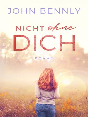 cover image of Nicht ohne Dich